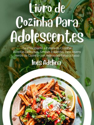 cover image of Livro de Cozinha Para Adolescentes